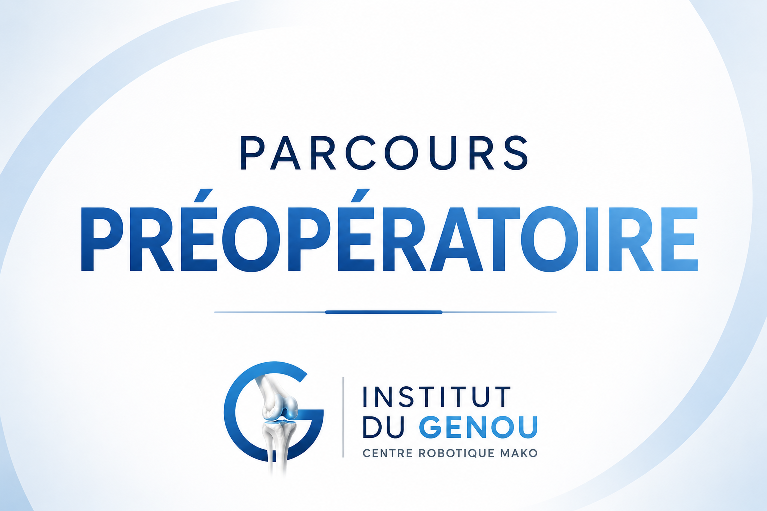 Parcours préopératoire