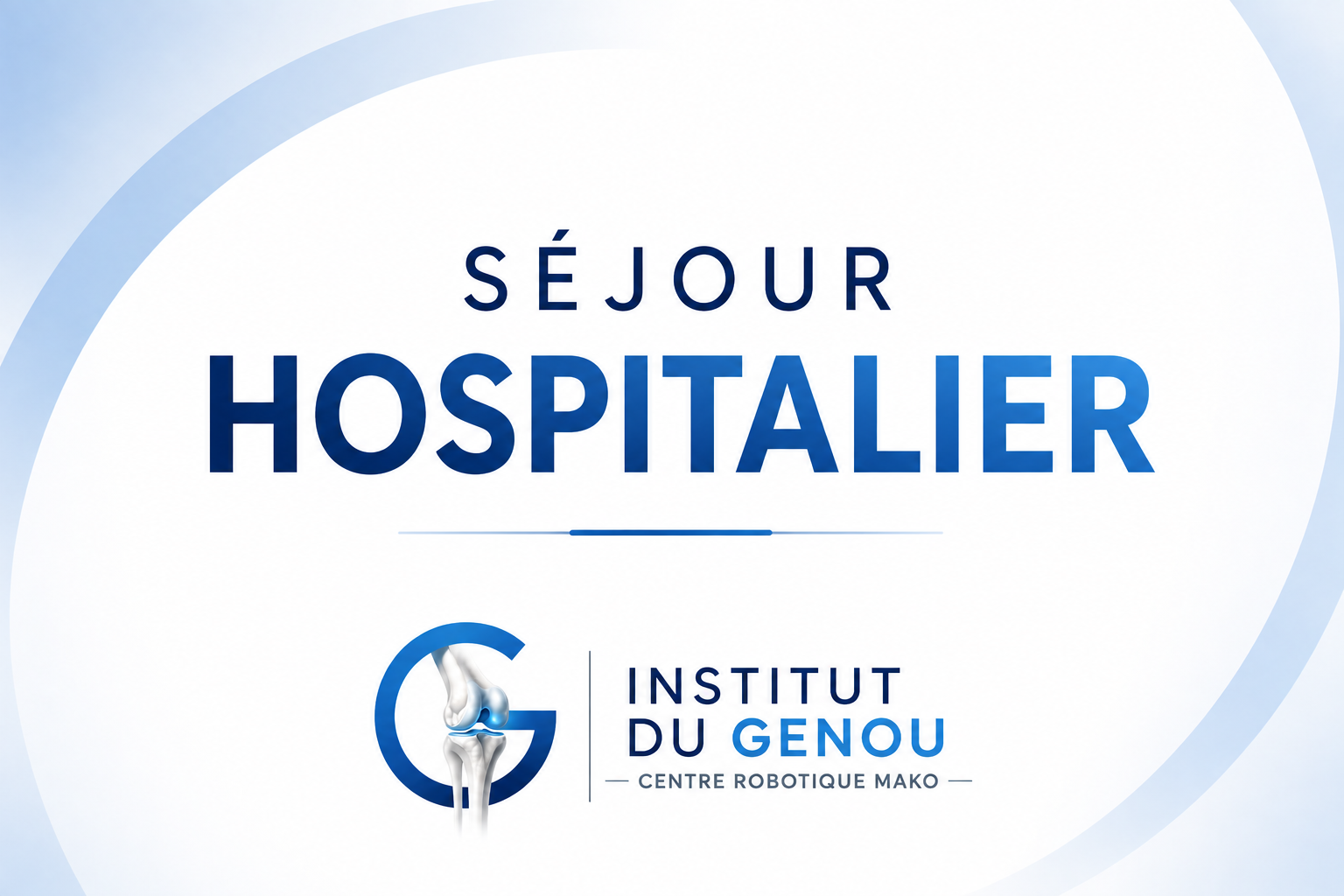 Séjour à la clinique